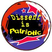 novelty patch reading Dissent
is Patriotic
